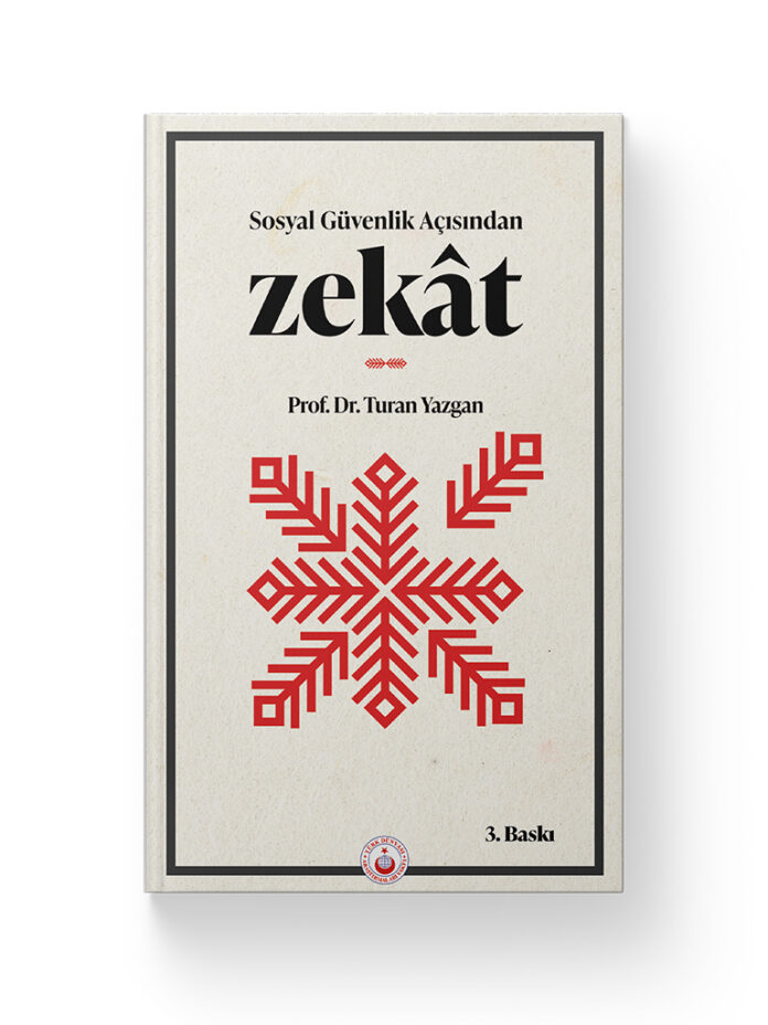 Sosyal Güvenlik Açısından Zekat | Prof. Dr. Turan Yazgan