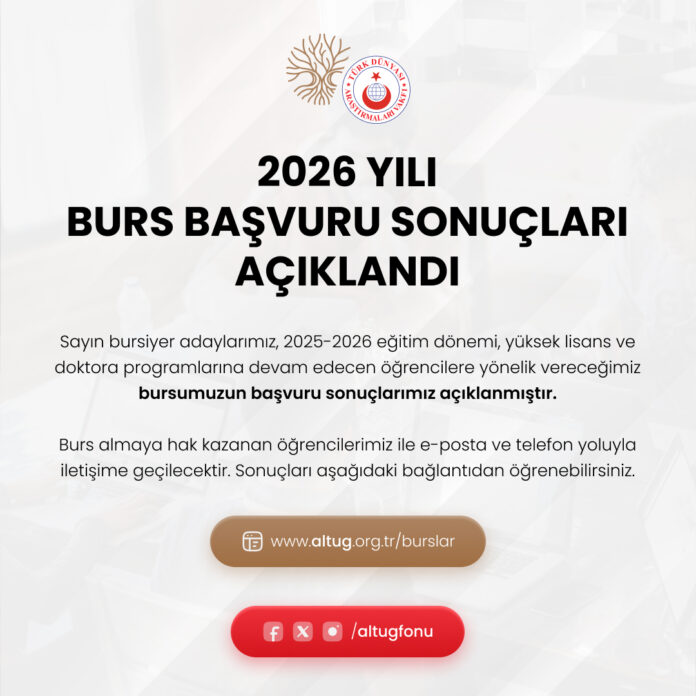 2026 Yılı Altuğ Fonu Burs Başvuru Sonuçları Açıklandı